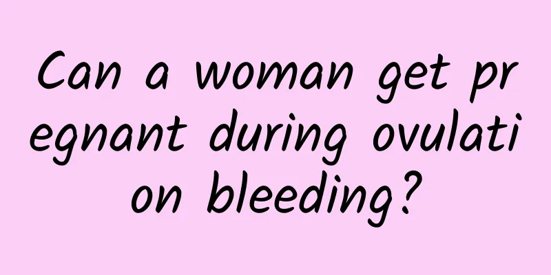 Can a woman get pregnant during ovulation bleeding?