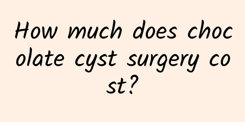 How much does chocolate cyst surgery cost?