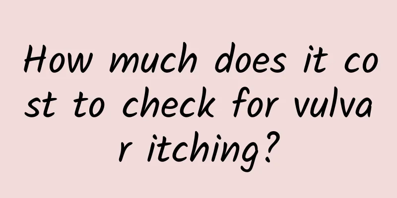 How much does it cost to check for vulvar itching?