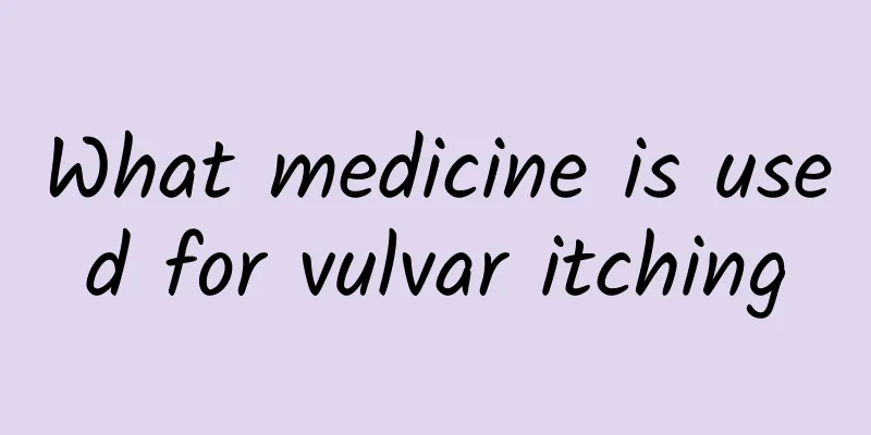 What medicine is used for vulvar itching
