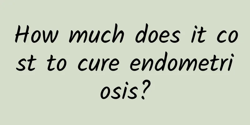 How much does it cost to cure endometriosis?