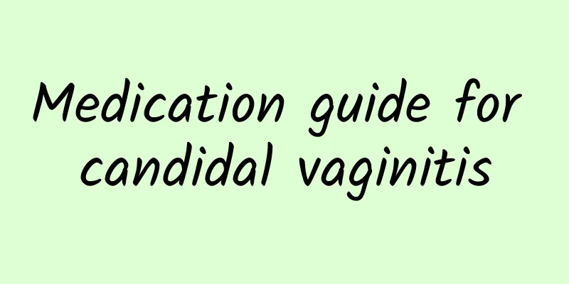 Medication guide for candidal vaginitis
