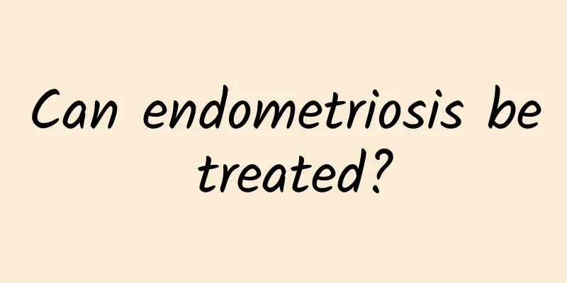 Can endometriosis be treated?