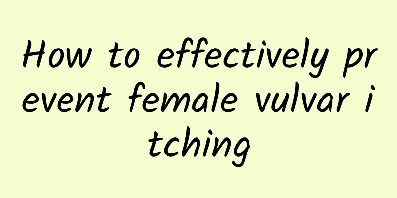 How to effectively prevent female vulvar itching