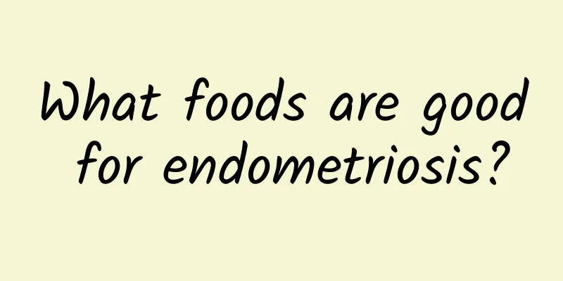 What foods are good for endometriosis?