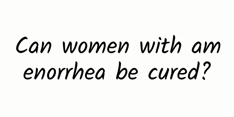 Can women with amenorrhea be cured?