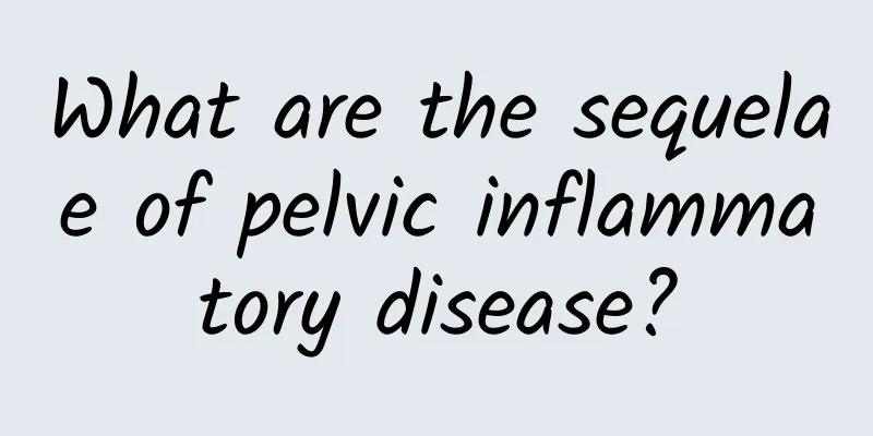 What are the sequelae of pelvic inflammatory disease?