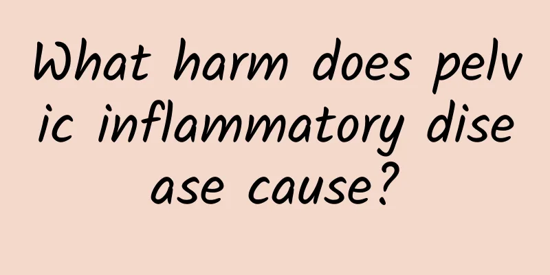 What harm does pelvic inflammatory disease cause?
