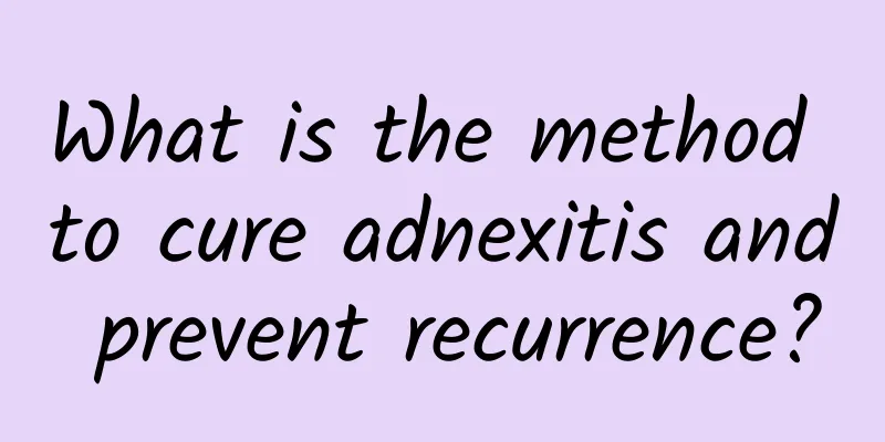 What is the method to cure adnexitis and prevent recurrence?