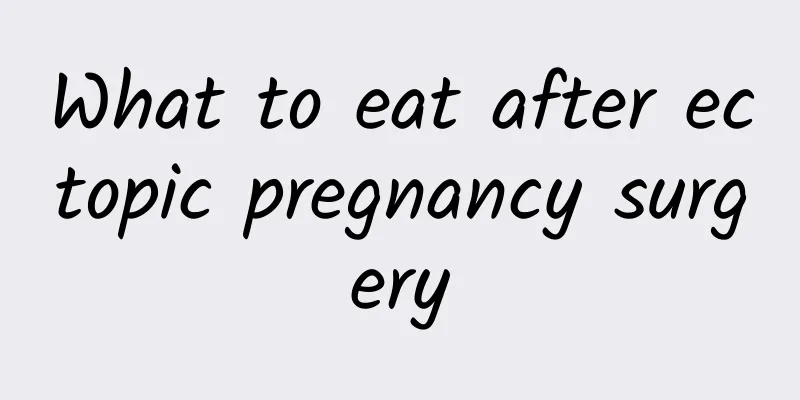 What to eat after ectopic pregnancy surgery