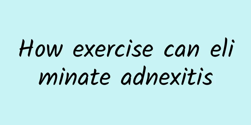 How exercise can eliminate adnexitis
