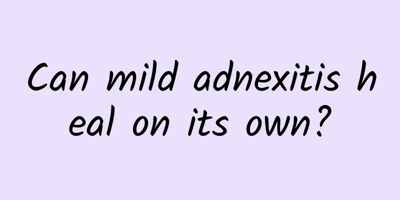 Can mild adnexitis heal on its own?