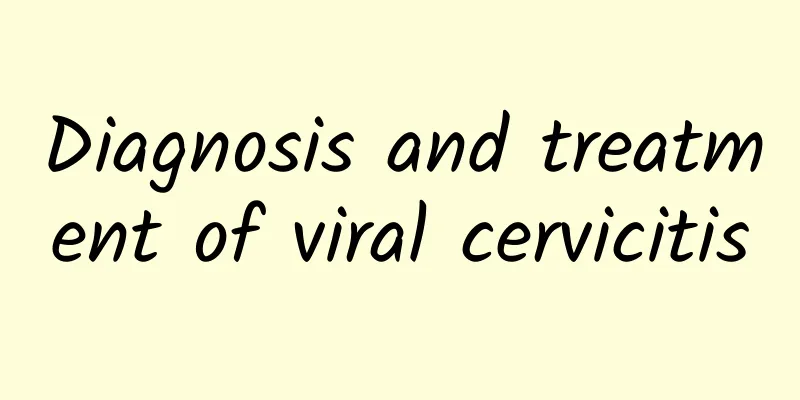 Diagnosis and treatment of viral cervicitis