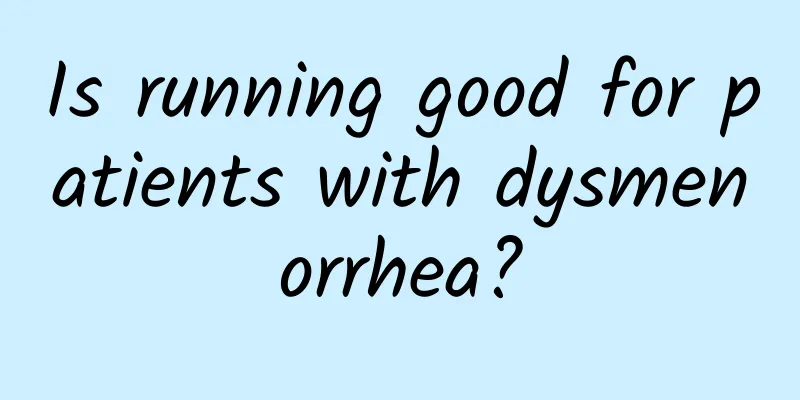 Is running good for patients with dysmenorrhea?