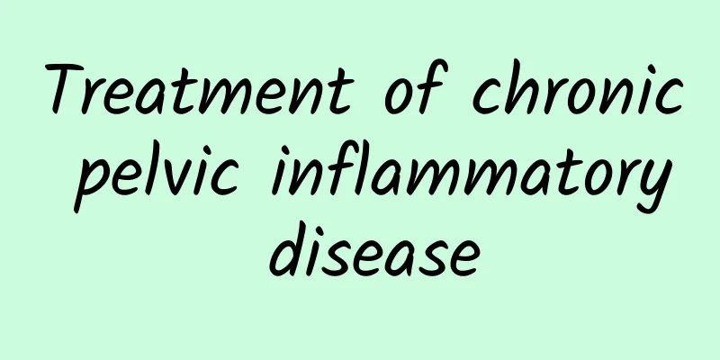 Treatment of chronic pelvic inflammatory disease