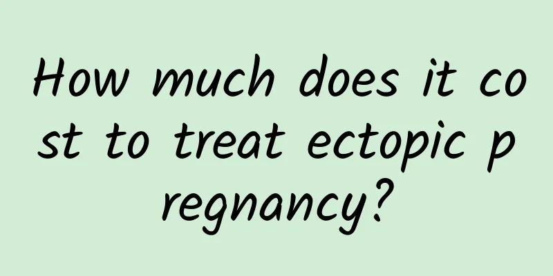 How much does it cost to treat ectopic pregnancy?