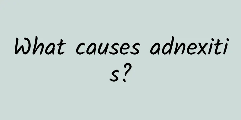 What causes adnexitis?