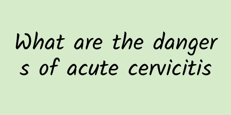 What are the dangers of acute cervicitis