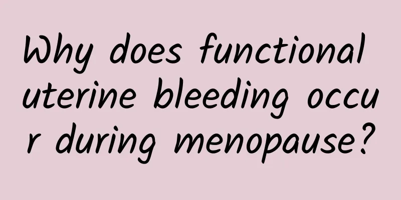 Why does functional uterine bleeding occur during menopause?
