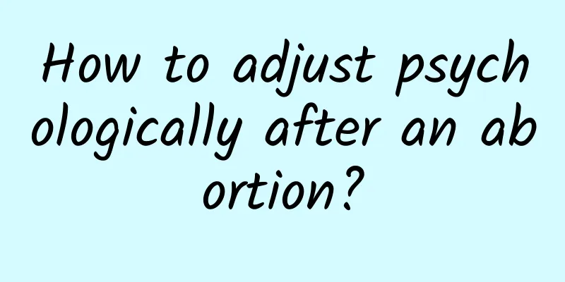 How to adjust psychologically after an abortion?