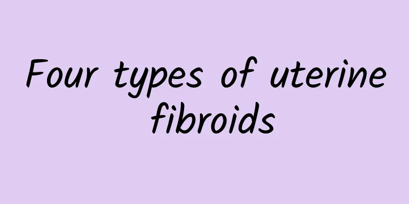 Four types of uterine fibroids