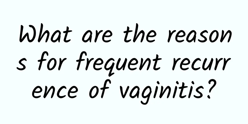 What are the reasons for frequent recurrence of vaginitis?