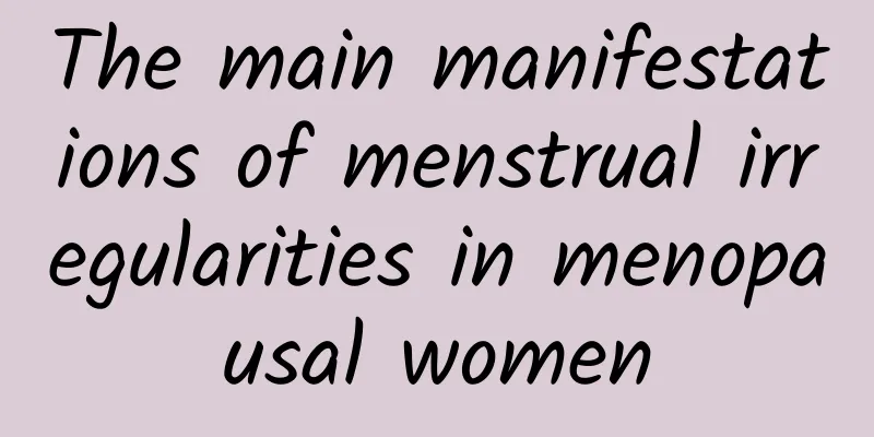 The main manifestations of menstrual irregularities in menopausal women