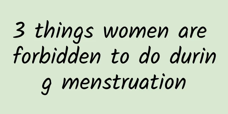 3 things women are forbidden to do during menstruation