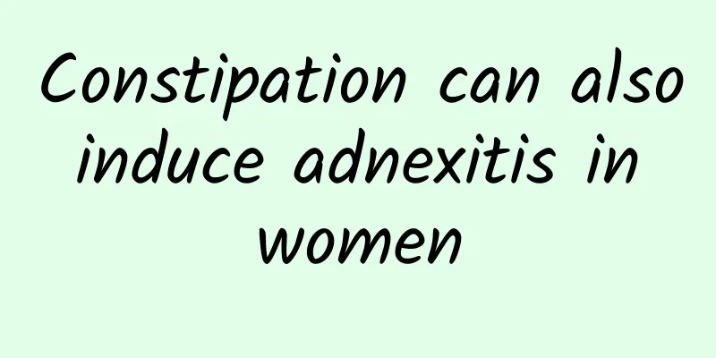 Constipation can also induce adnexitis in women