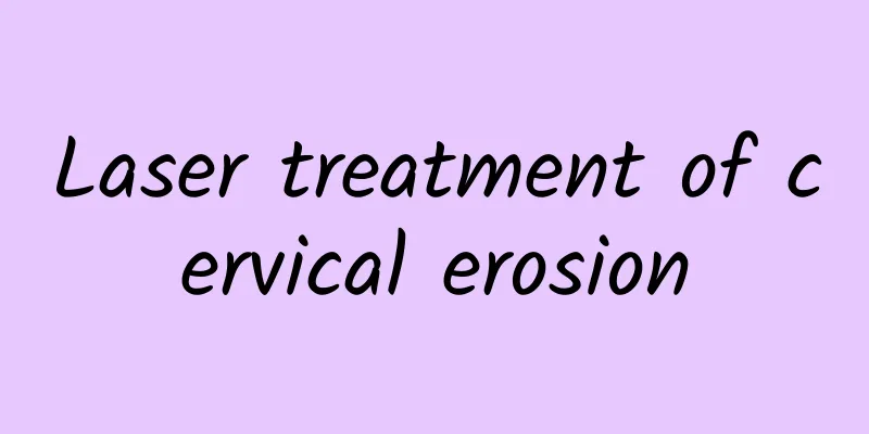 Laser treatment of cervical erosion