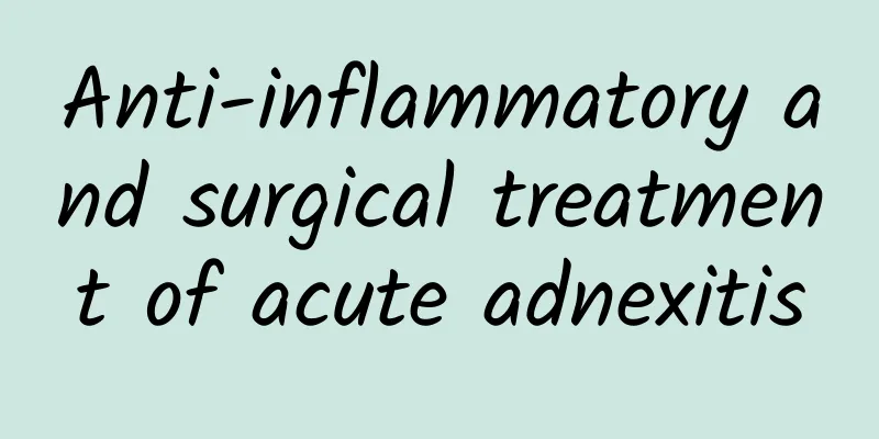 Anti-inflammatory and surgical treatment of acute adnexitis