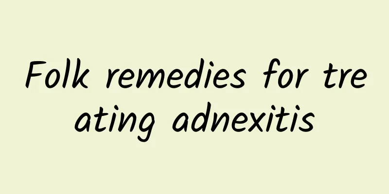 Folk remedies for treating adnexitis
