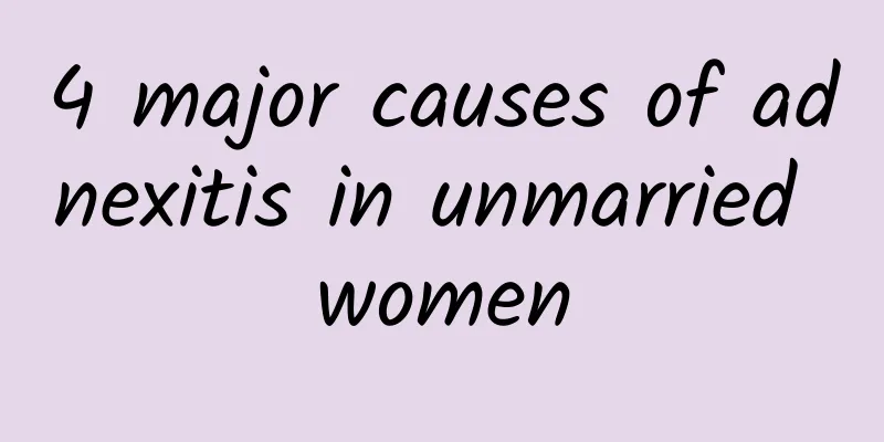 4 major causes of adnexitis in unmarried women
