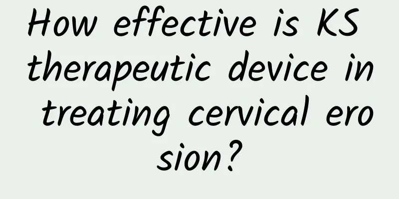 How effective is KS therapeutic device in treating cervical erosion?