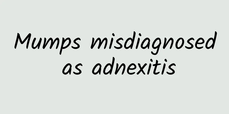 Mumps misdiagnosed as adnexitis