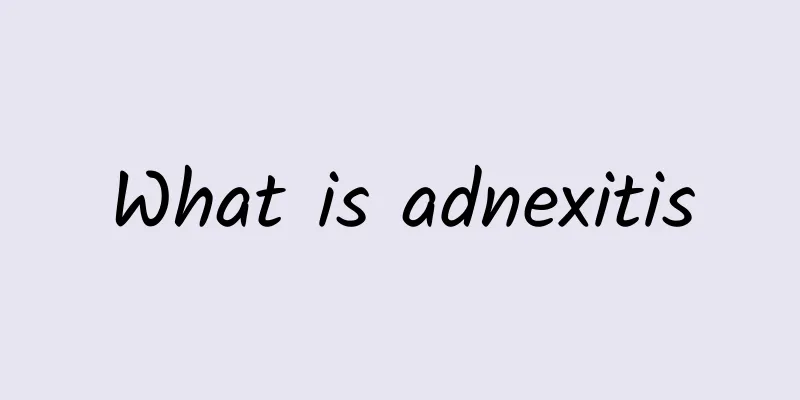 What is adnexitis