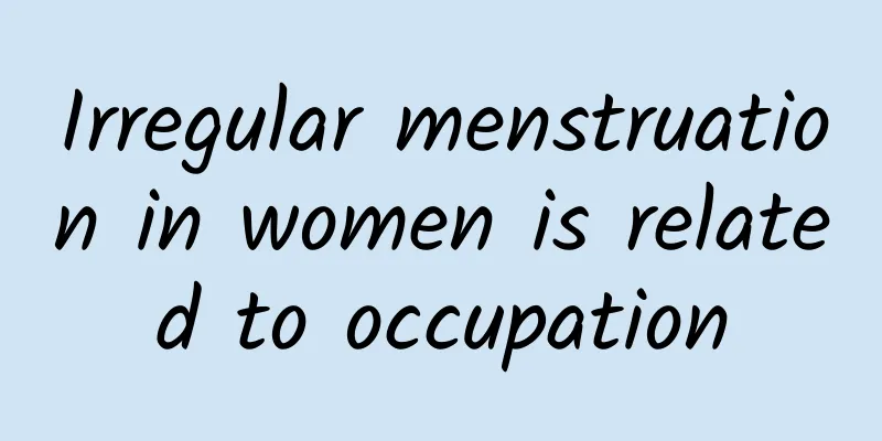 Irregular menstruation in women is related to occupation