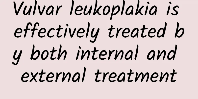 Vulvar leukoplakia is effectively treated by both internal and external treatment