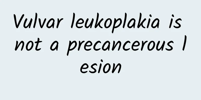 Vulvar leukoplakia is not a precancerous lesion