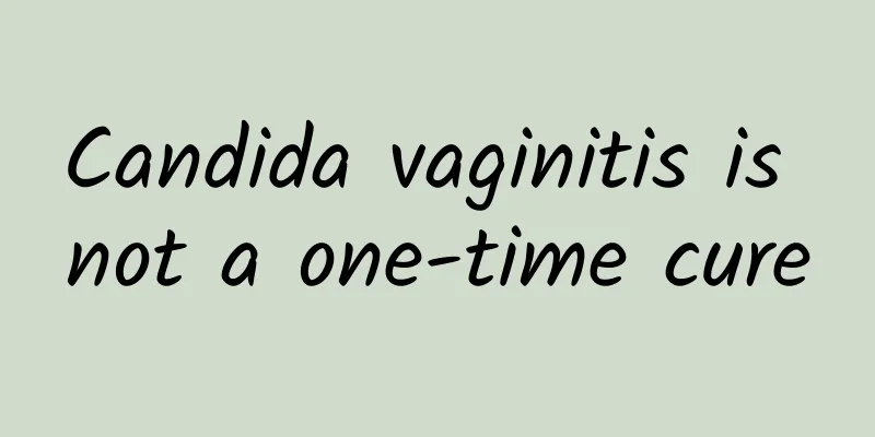 Candida vaginitis is not a one-time cure