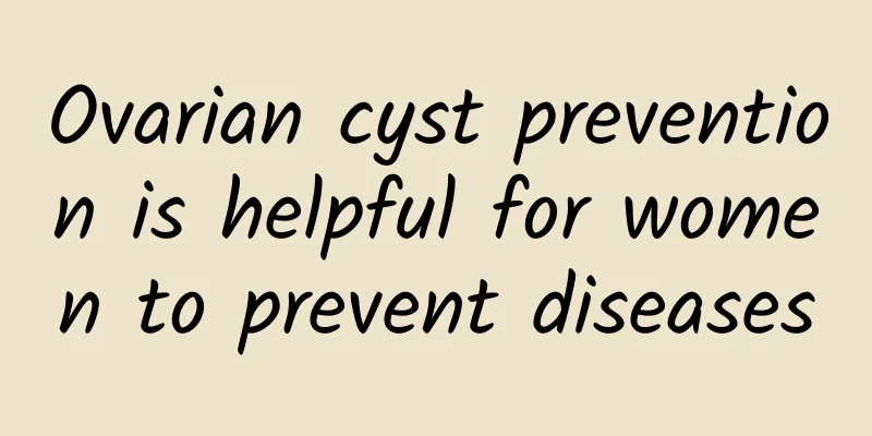 Ovarian cyst prevention is helpful for women to prevent diseases