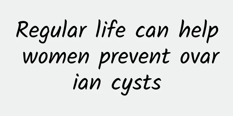 Regular life can help women prevent ovarian cysts