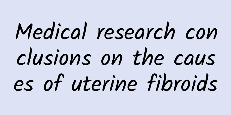 Medical research conclusions on the causes of uterine fibroids