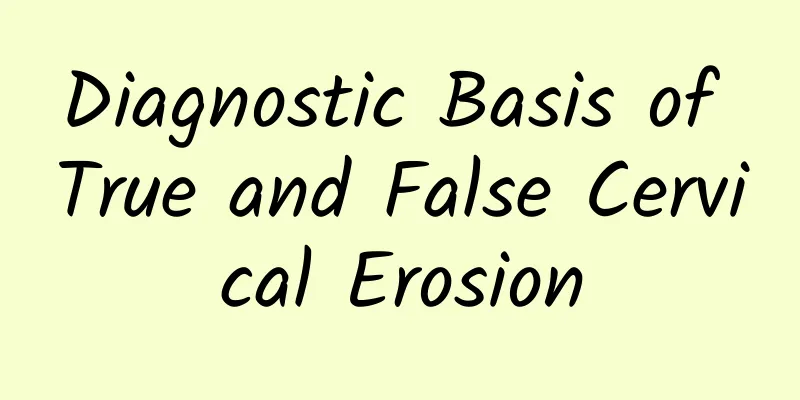 Diagnostic Basis of True and False Cervical Erosion