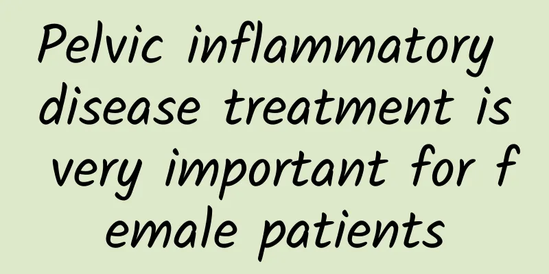 Pelvic inflammatory disease treatment is very important for female patients