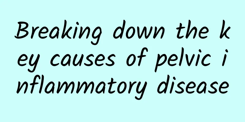 Breaking down the key causes of pelvic inflammatory disease