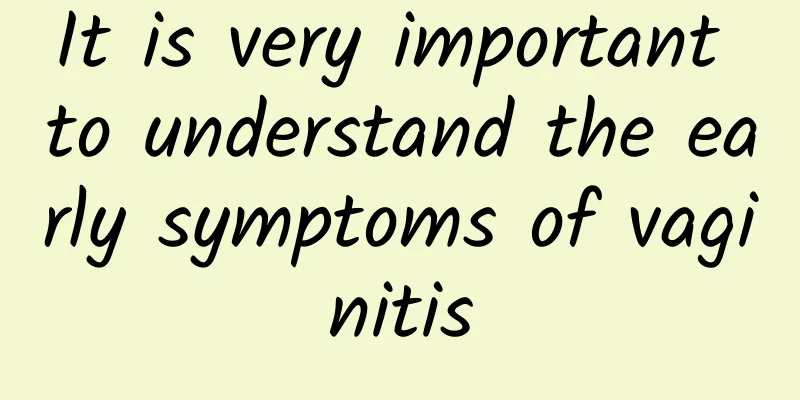 It is very important to understand the early symptoms of vaginitis