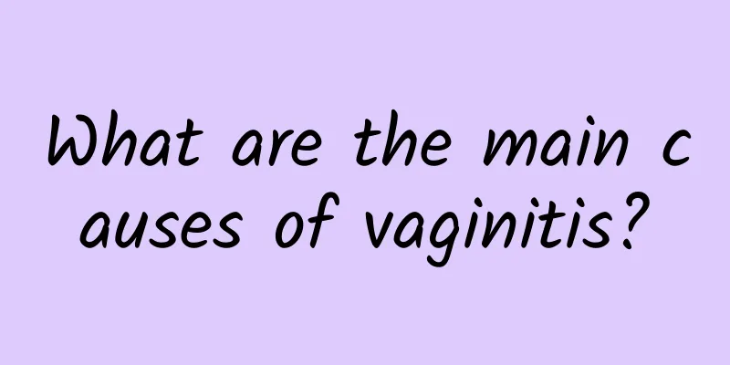 What are the main causes of vaginitis?