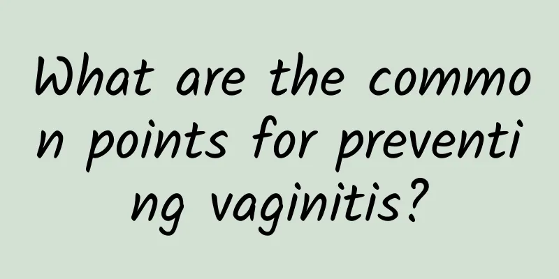 What are the common points for preventing vaginitis?