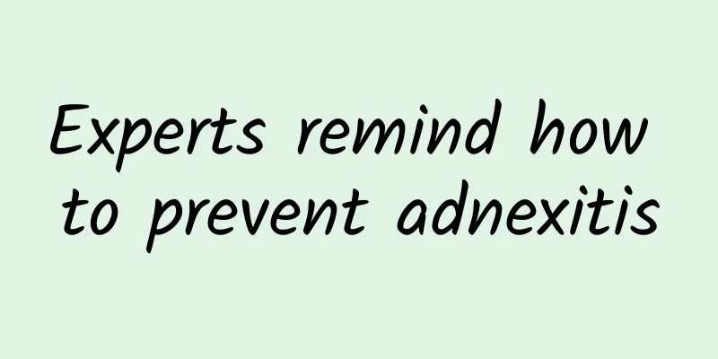 Experts remind how to prevent adnexitis
